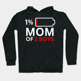 Mom of 2 Boys Hoodie